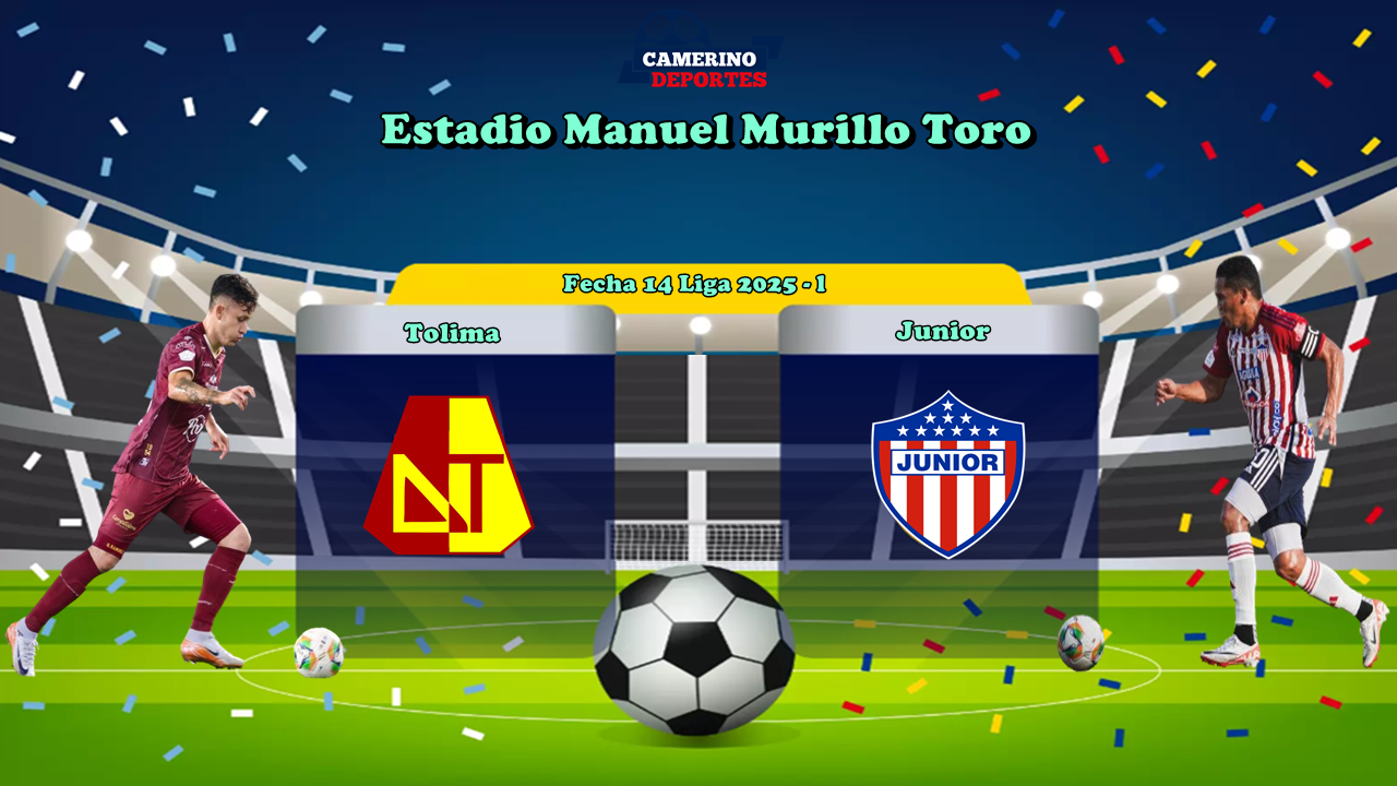 PLANTILLA TOLIMA VS JUNIOR YOUTUBE 2025